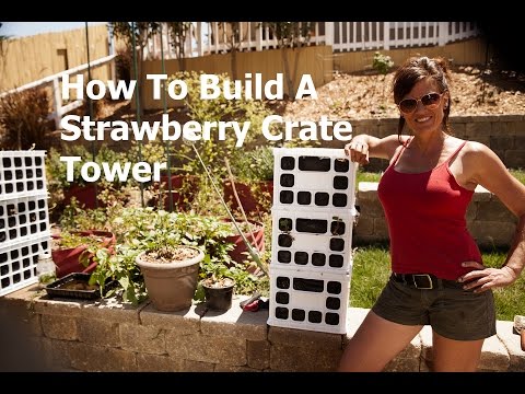 How to Build a Strawberry Crate Tower