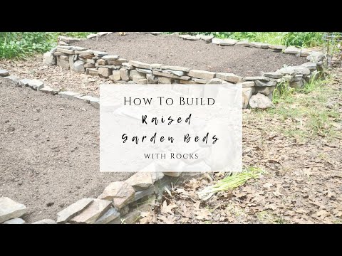 How we built Raised Garden Beds with Rocks